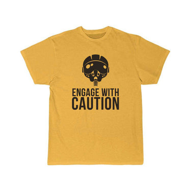 Engage with Caution fighter pilot T SHIRT THE AV8R